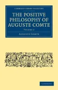 The Positive Philosophy of Auguste Comte (Cambridge Library Collection - Religion) (Volume 1)