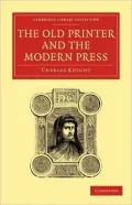 The Old Printer and the Modern Press