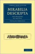 Mirabilia Descripta: The Wonders of the East