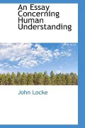 An Essay Concerning Human Understanding