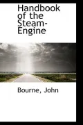 Handbook of the Steam-engine