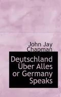 Deutschland Uber Alles or Germany Speaks (Paperback)