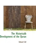 The Historicalb Development of the Quran