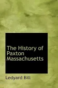 The History of Paxton Massachusetts