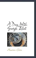 A Day With George Eliot