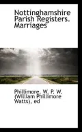 Nottinghamshire Parish Registers. Marriages
