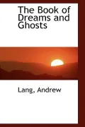 The Book of Dreams and Ghosts