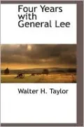 Four Years With General Lee