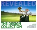 The Design Collection Revealed: Adobe InDesign CS5, Photoshop CS5 and Illustrator CS5