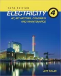 Electricity 4: AC/DC Motors, Controls, and Maintenance