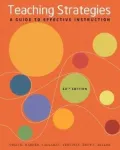 Teaching Strategies: A Guide to Effective Instruction
