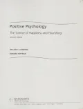 Positive Psychology: The Science of Happiness and Flourishing