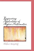 Engineering Applications of Higher Mathematics