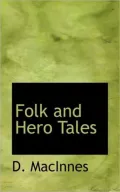 Folk and Hero Tales