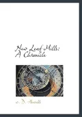 New Leaf Mills: A Chronicle