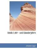 Heidis Lehr- Und Wanderjahre