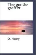 The Gentle Grafter