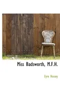 Miss Badsworth, M.F.H.