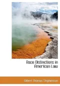 Race Distinctions in American Law