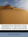 American Notes for General Circulation