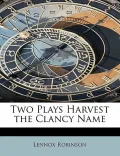 Two Plays Harvest the Clancy Name