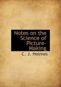 Notes on the Science of Picture-Making