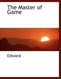The Master of Game