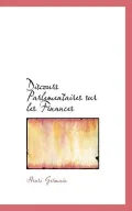 Discours Parlementaires Sur Les Finances