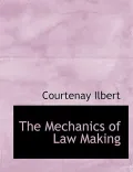 The Mechanics of Law Making