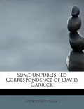 Some Unpublished Correspondence of David Garrick