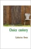 Choice Cookery