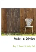 Studies in Spiritism