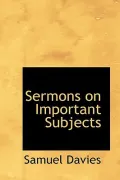 Sermons on Important Subjects