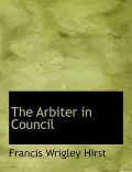 The Arbiter in Council