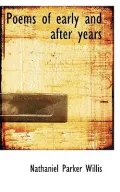 Poems of Early and After Years