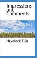 Impressions And Comments