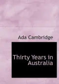 Thirty Years in Australia