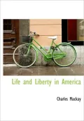 Life And Liberty In America