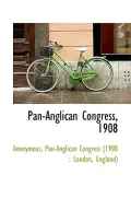 Pan-Anglican Congress, 1908