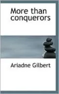 More Than Conquerors