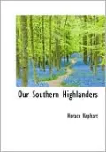 Our Southern Highlanders