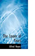 The Loom of Years