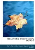 Main Currents In Nineteenth Century Literature
