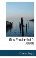 Mrs. Vanderstein's Jewels