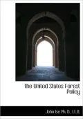 The United States Forest Policy