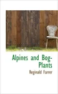Alpines And Bog-Plants