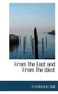 From the East and from the West