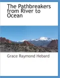 The Pathbreakers from River to Ocean