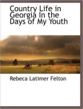 Country Life in Georgia in the Days of My Youth