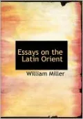 Essays on the Latin Orient